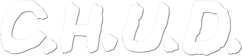 C.H.U.D.