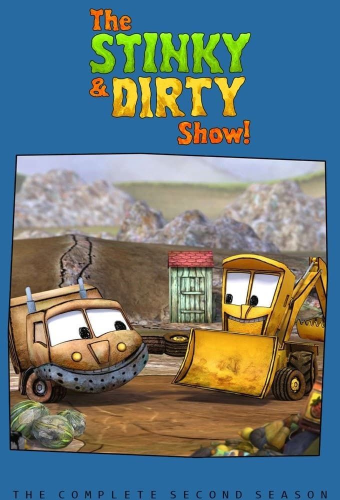 Watch The Stinky & Dirty Show · Season 2 Full Episodes Online - Plex
