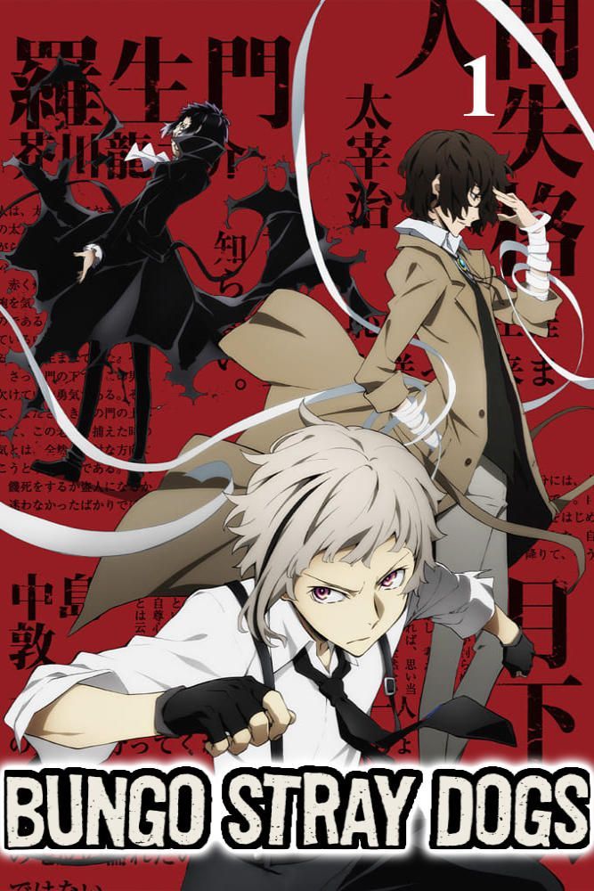 Watch Bungo Stray Dogs · Season 1 Full Episodes Free Online - Plex