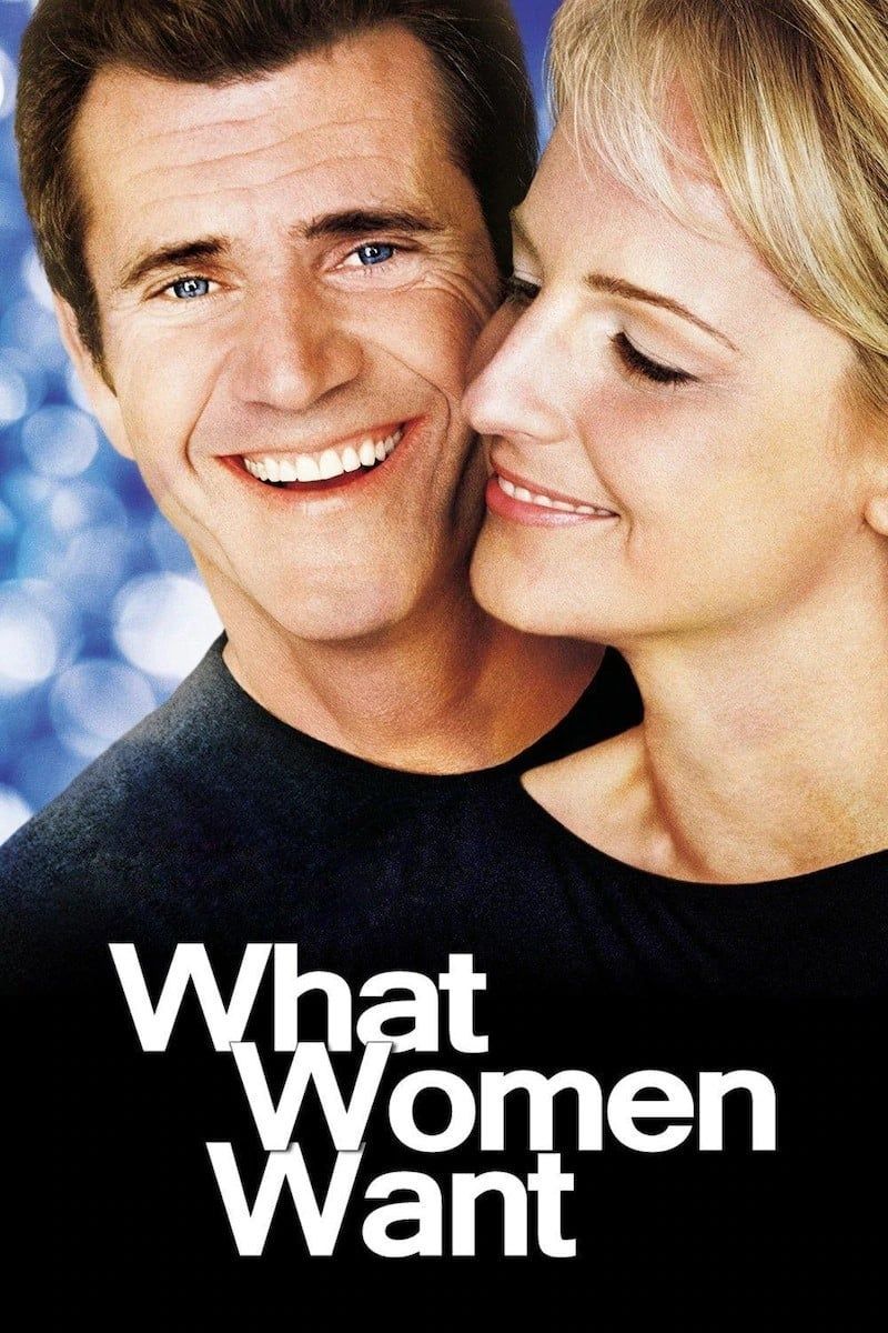 Watch What Women Want (2000) Full Movie Free Online - Plex