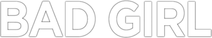 Bad Girl