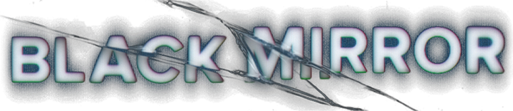 Black Mirror