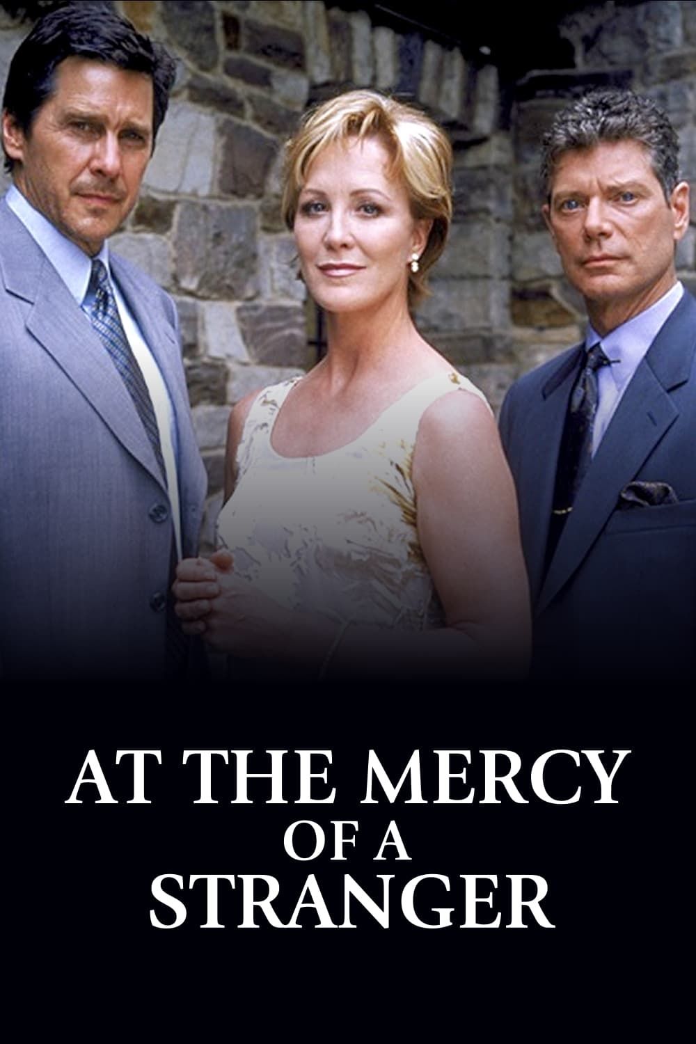 At the Mercy of a Stranger (1999) - Plex