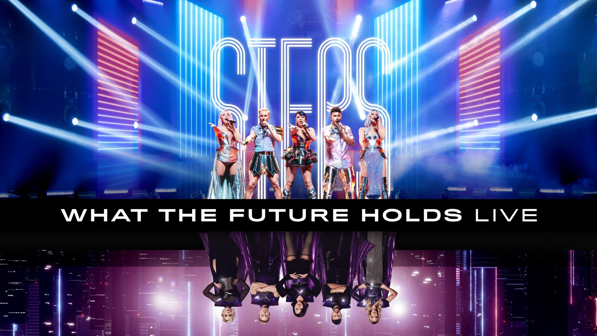 Watch Steps What the Future Holds Live at the O2 Arena (2022) Full(00)