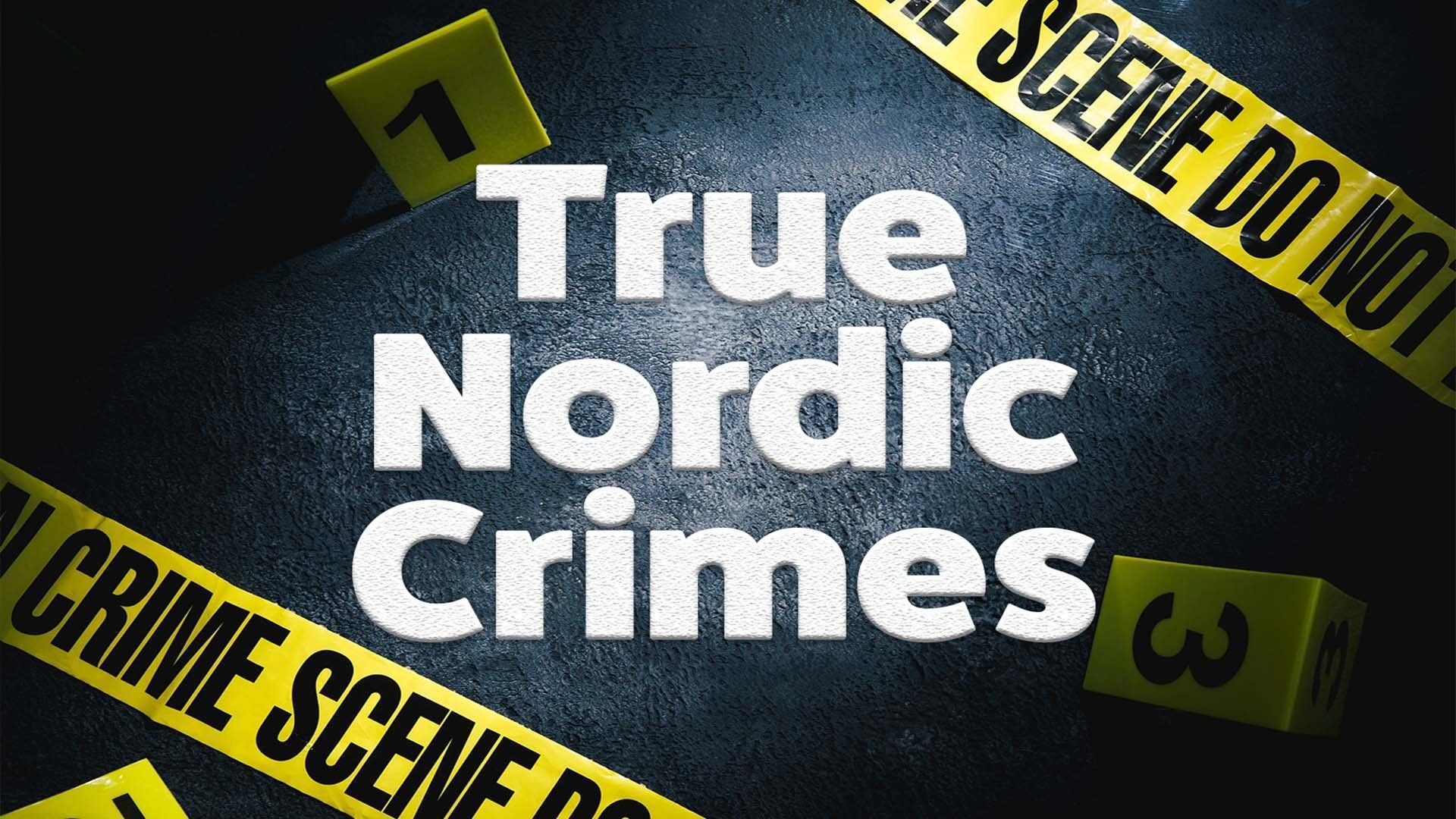 Watch True Nordic Crimes · Season 1 Episode 16 · The Amphetamine