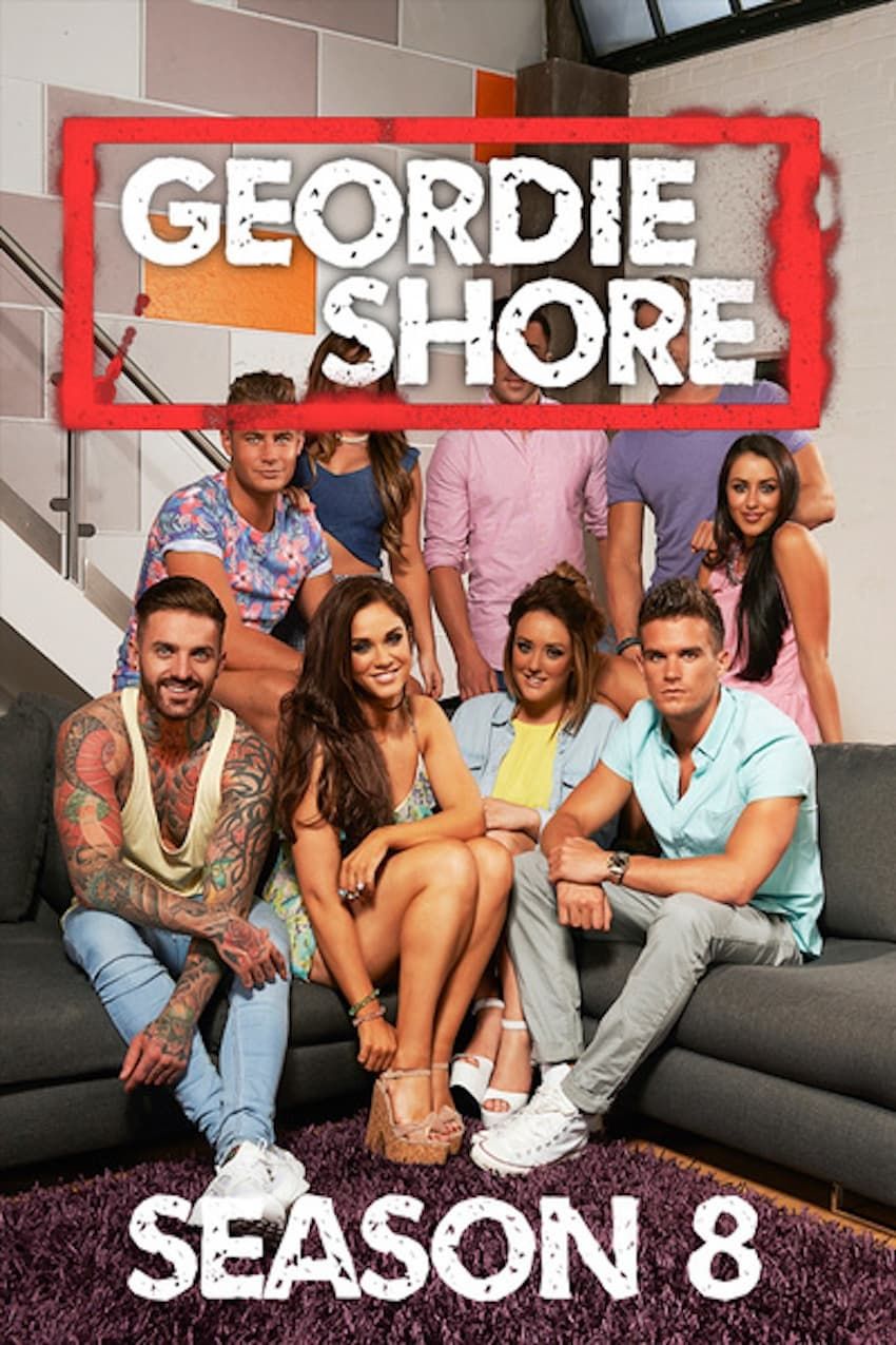 Watch Geordie Shore · Season 8 Full Episodes Online - Plex