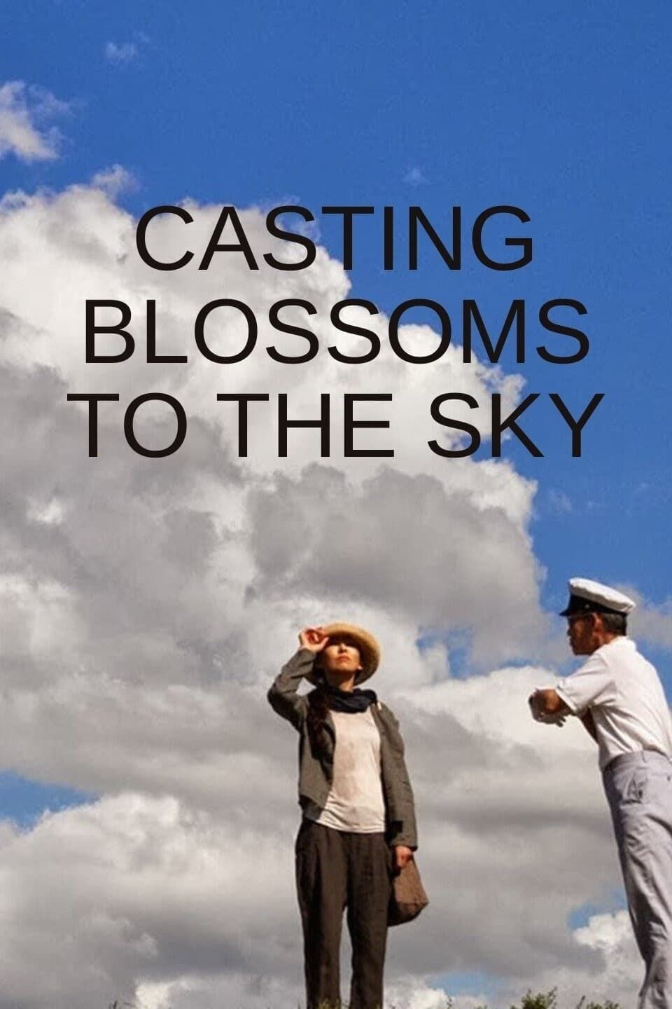 Watch Casting Blossoms to the Sky (2012) Full Movie Online - Plex