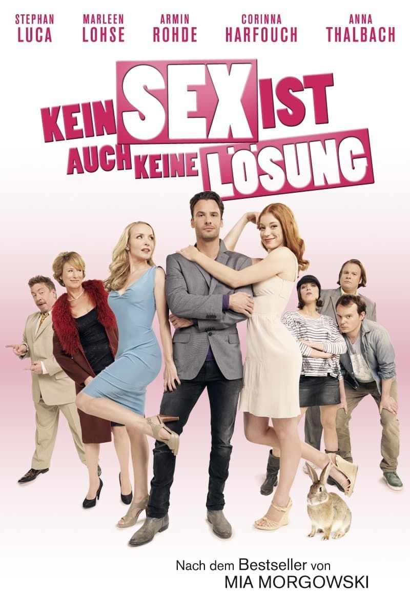 Kein Sex ist auch keine Lösung (2011) - Plex