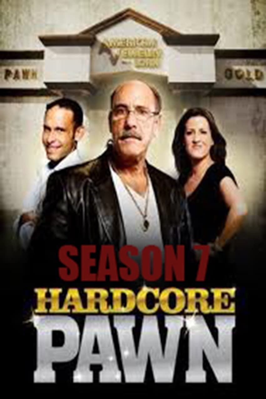 Watch Hardcore Pawn · Season 7 Full Episodes Online - Plex