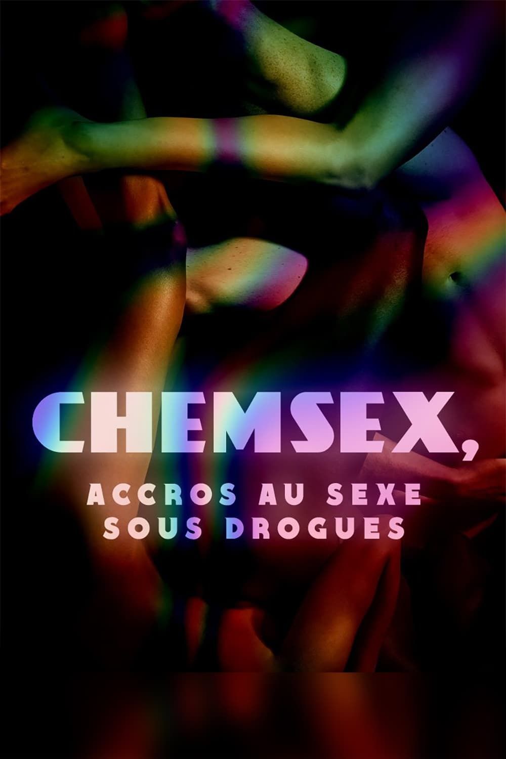 La France en Vrai: Chemsex - Accros au sexe sous drogues (2023) - Plex