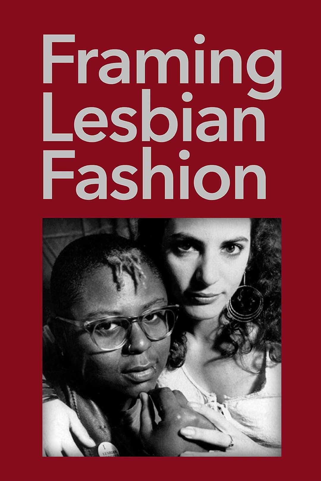 Watch Framing Lesbian Fashion (1992) Full Movie Free Online - Plex