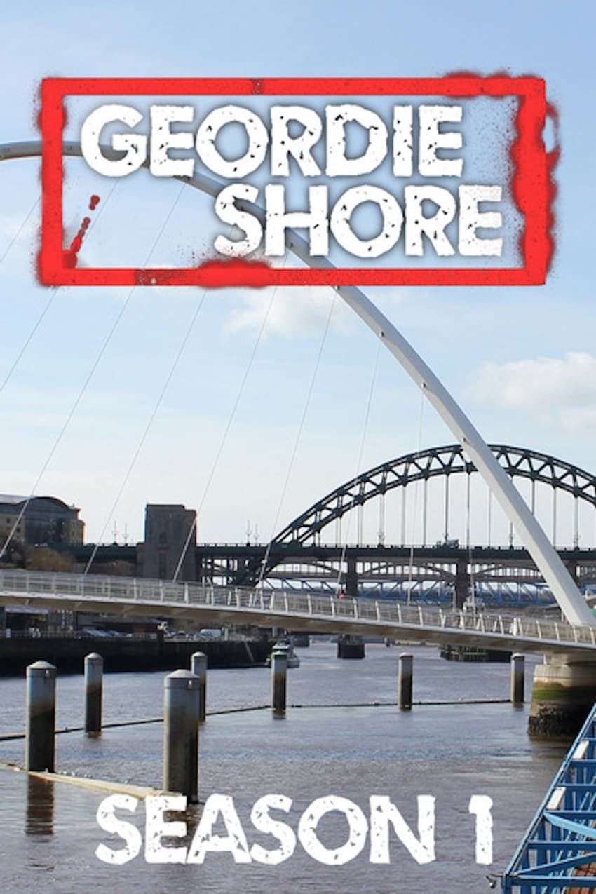 Watch Geordie Shore · Season 1 Full Episodes Online - Plex