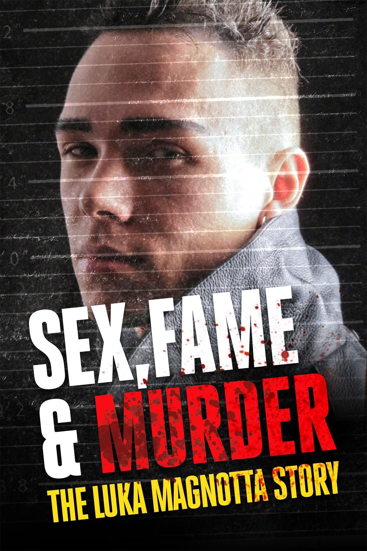 Watch Sex, Fame and Murder: The Luka Magnotta Story (2014) Full Movie  Online - Plex