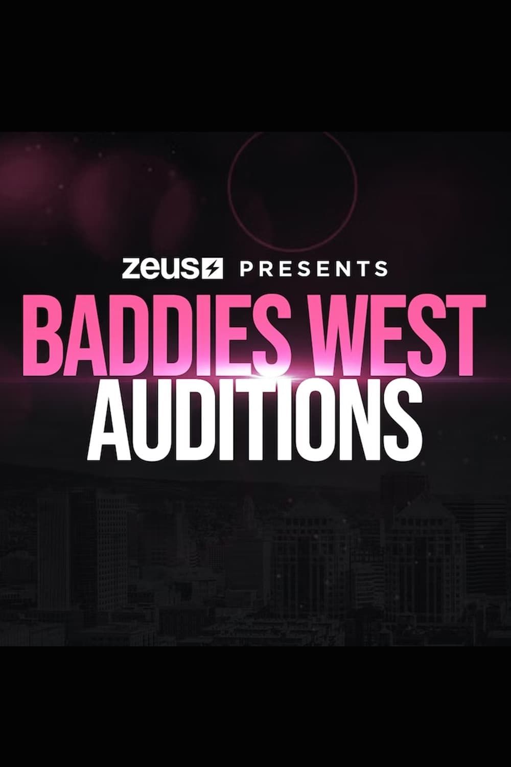 Baddies West Auditions (2022) - Plex