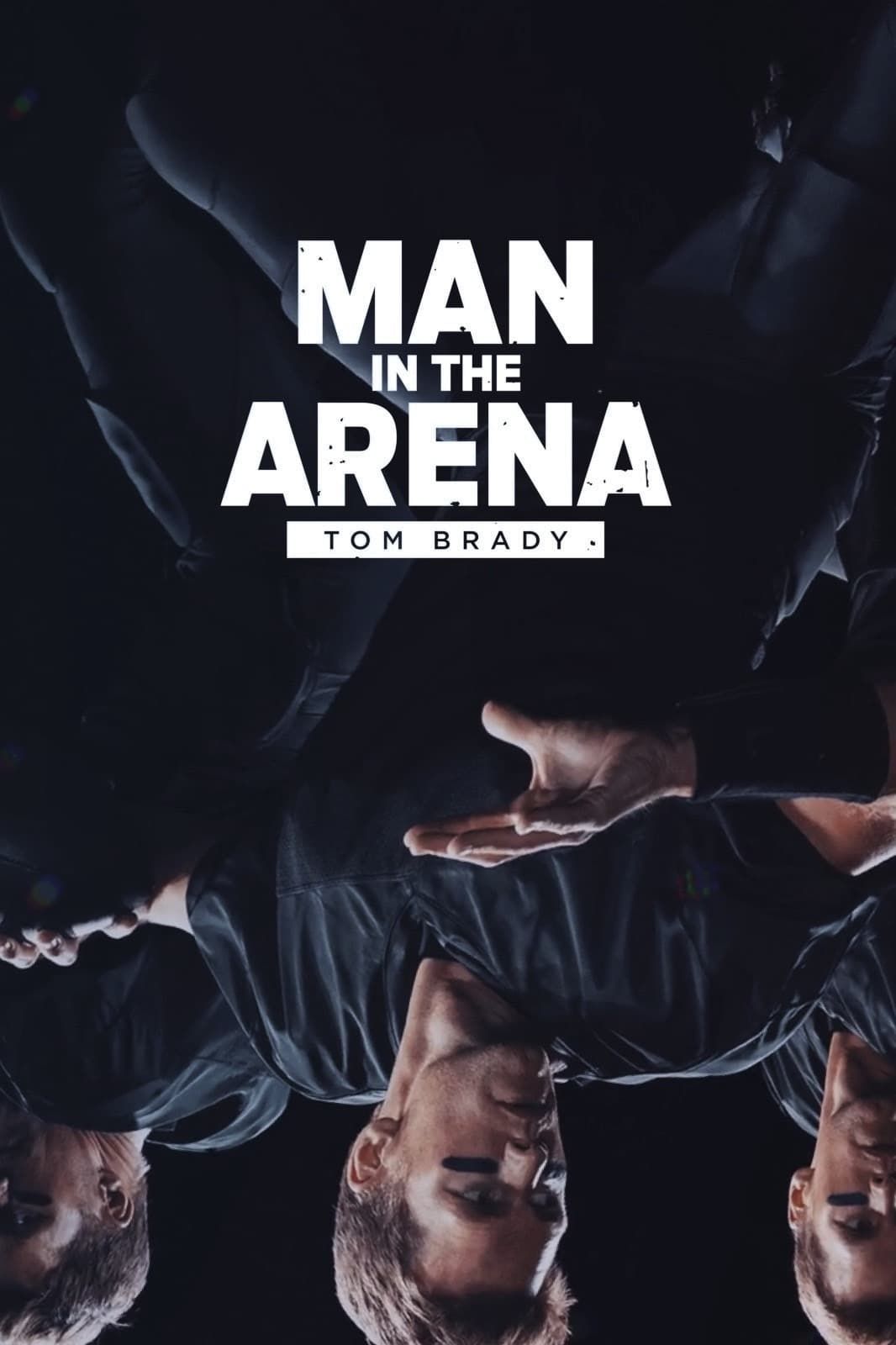 Man in the Arena: Tom Brady (2021) - Plex