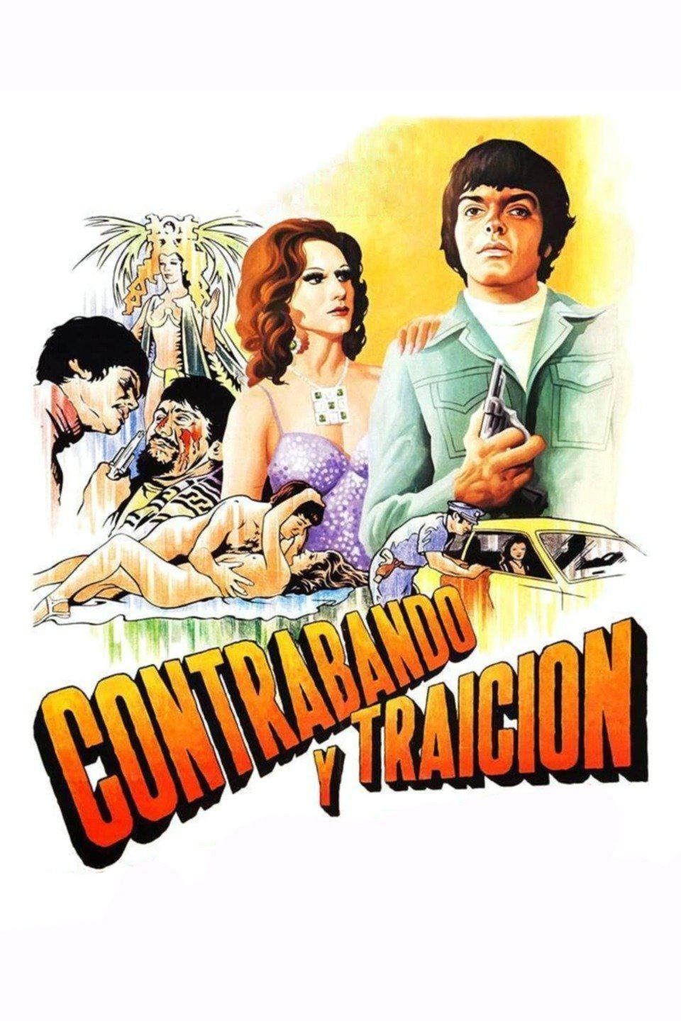 Contrabando y traición (1977) - Plex