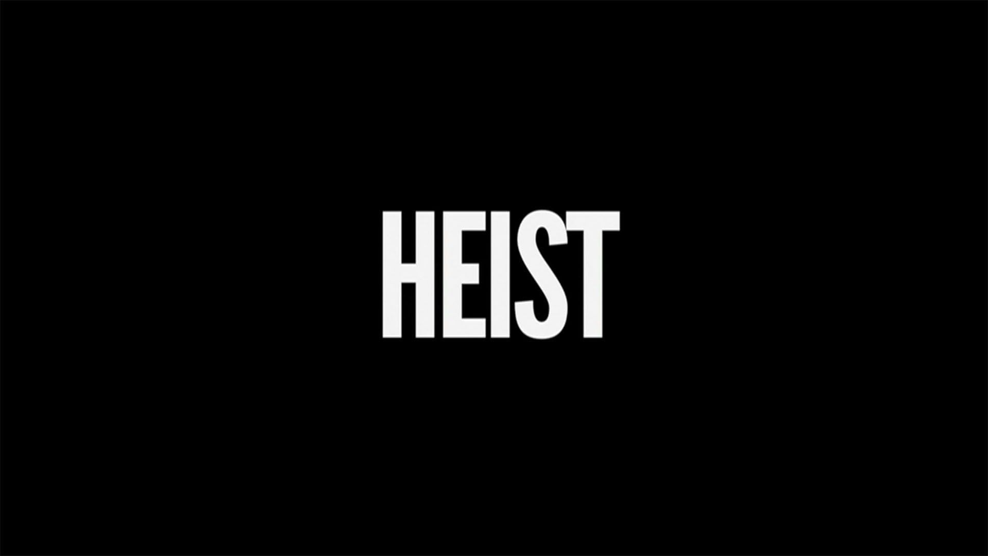 Heist (2012) - Plex