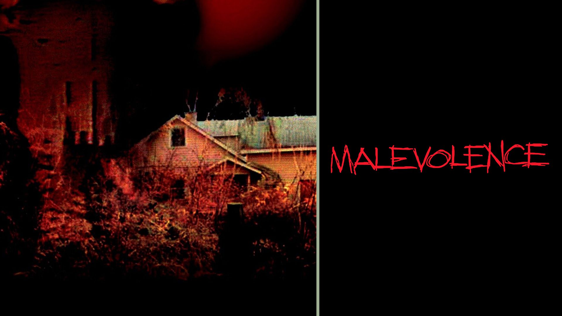 Malevolence (2003)