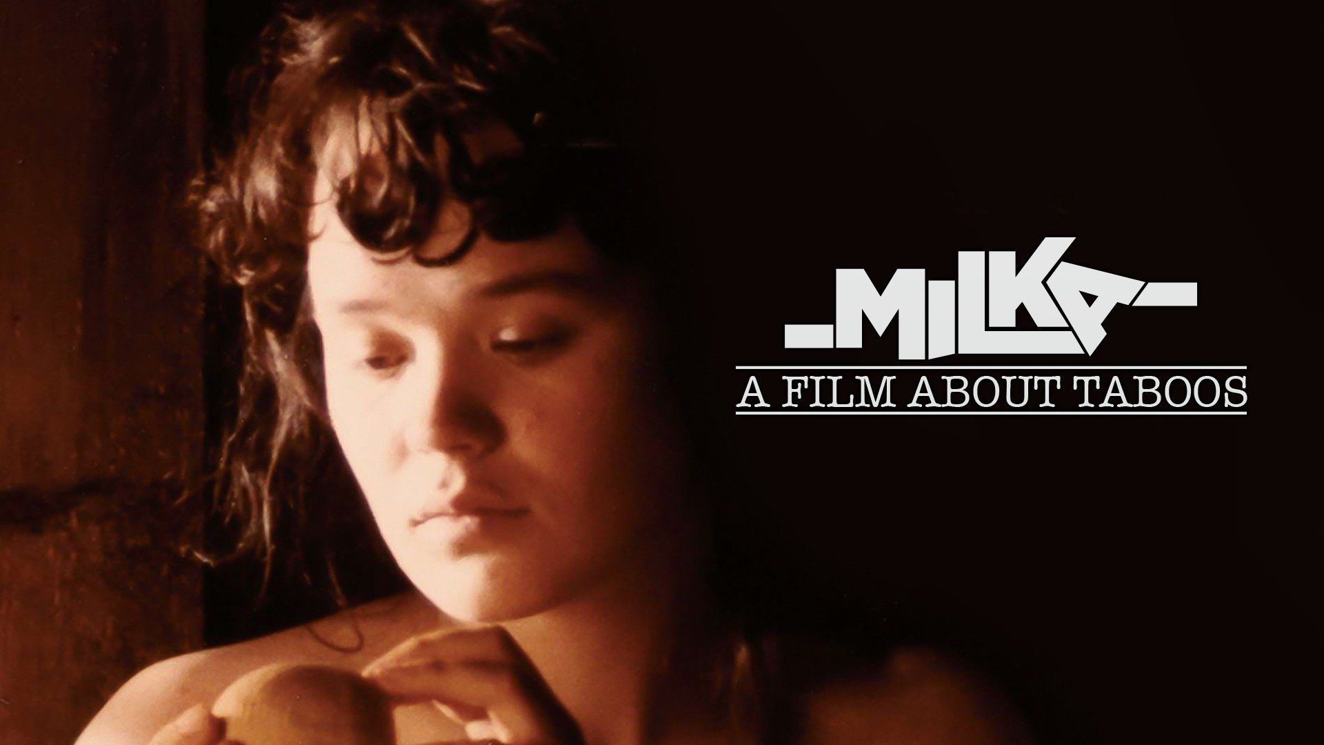 Milka: A Film About Taboos 