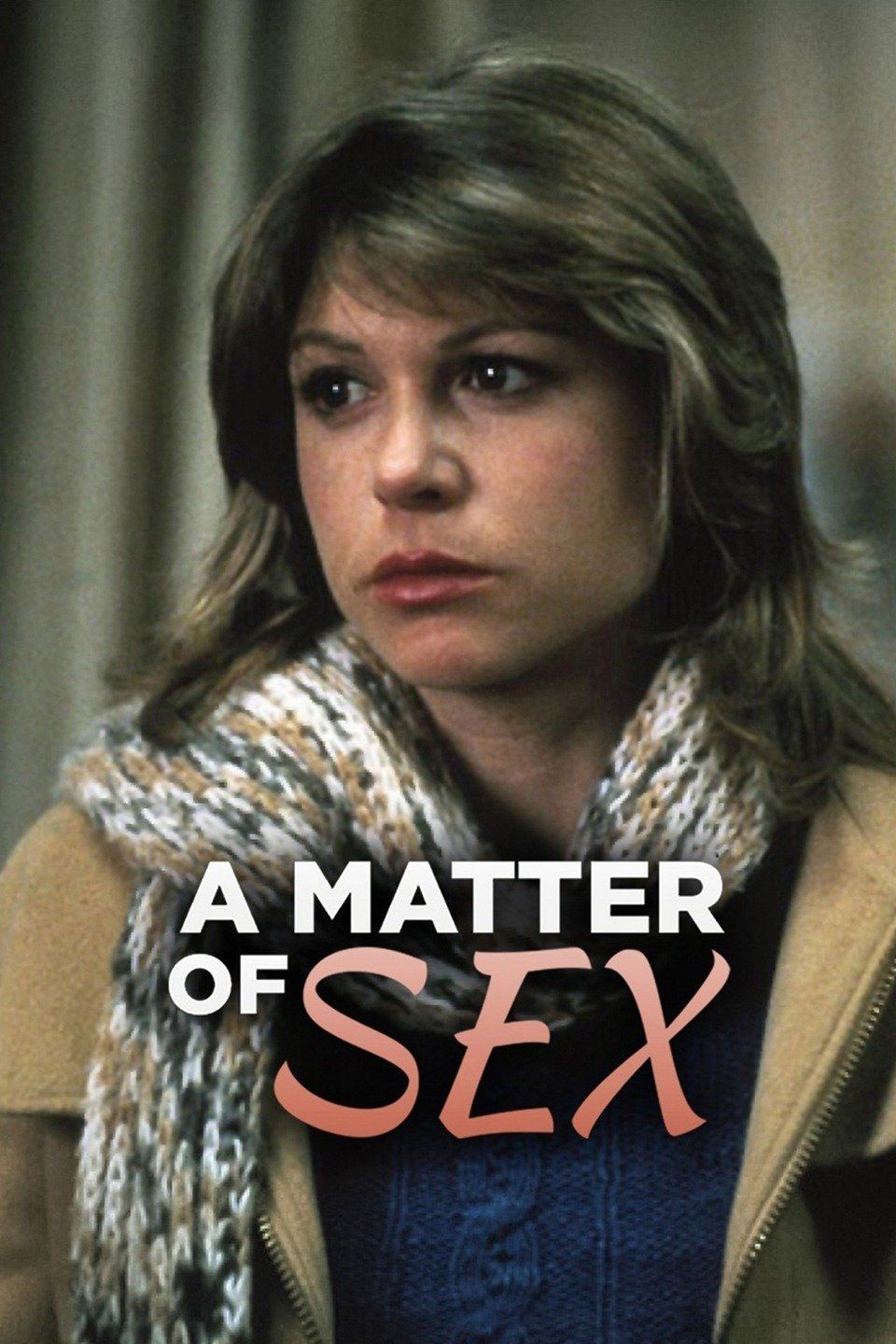 Watch A Matter of Sex (1984) Full Movie Online - Plex