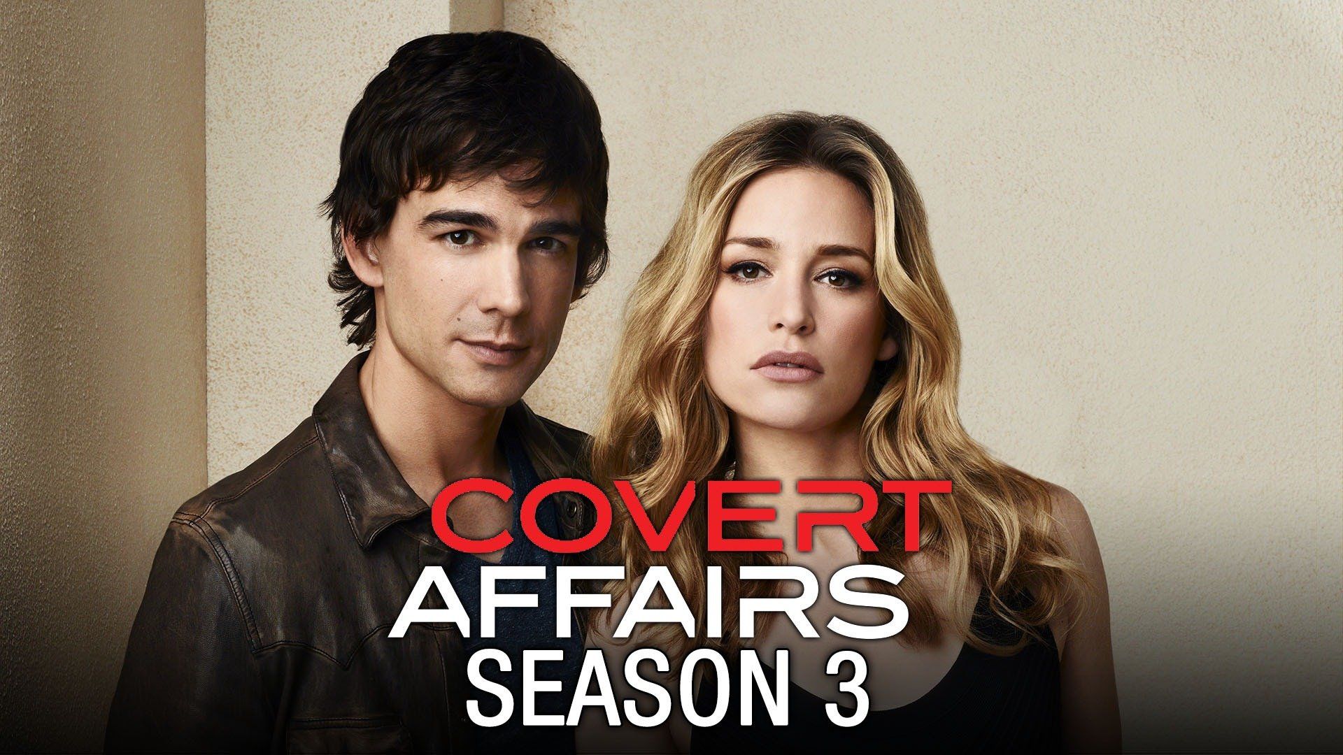 Watch Covert Affairs · Season 3 Episode 7 · Loving the Alien Full Episode  Online - Plex