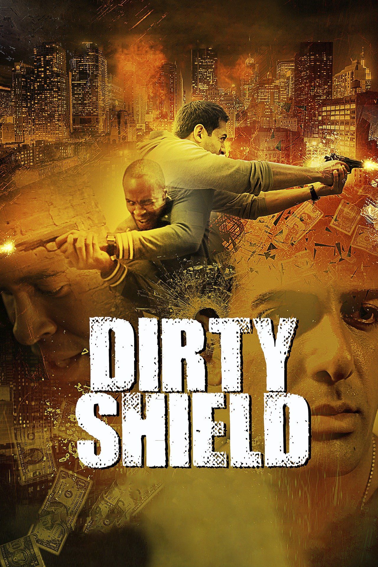 Watch Dirty Shield Full Movie Free Online - Plex