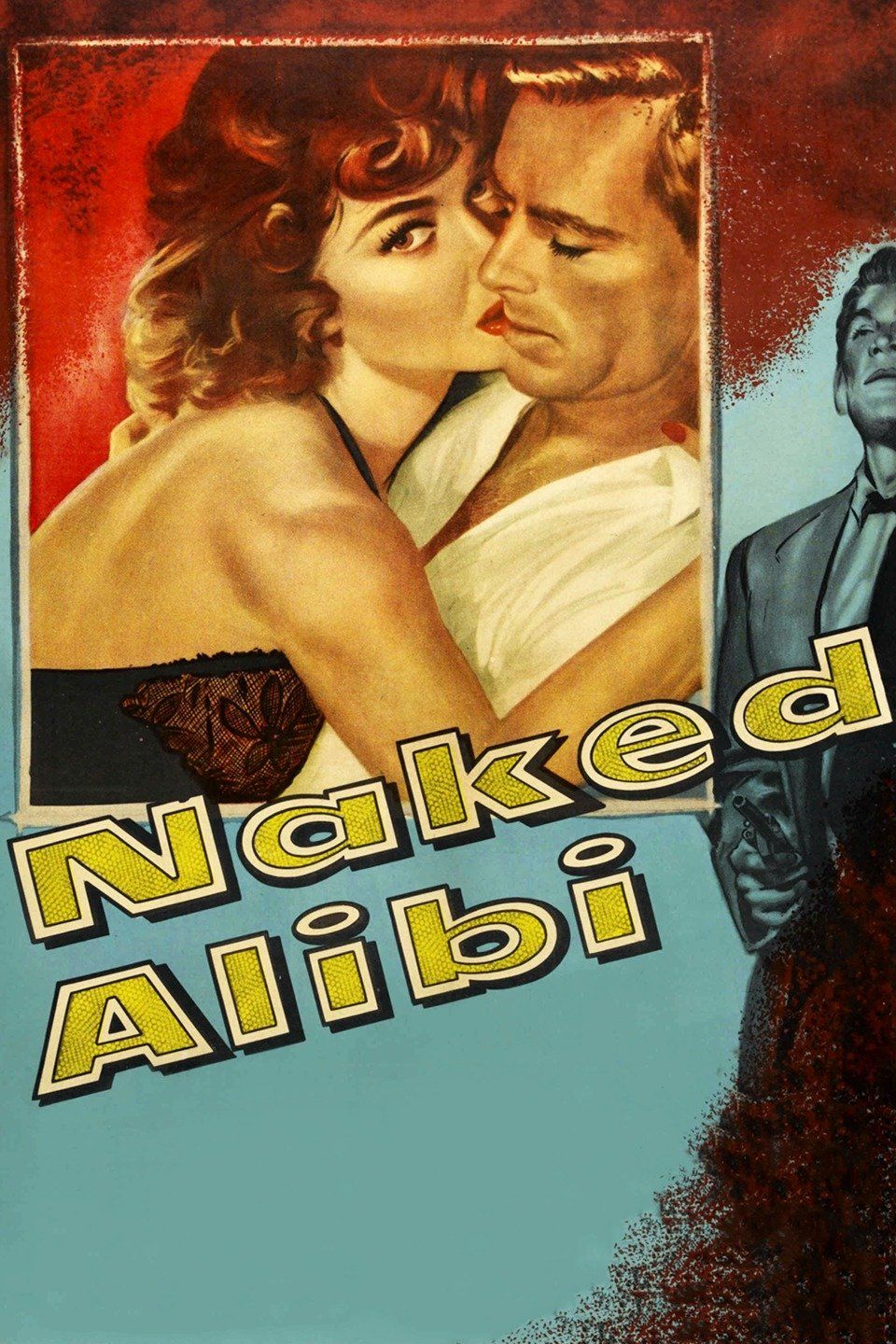 Naked Alibi (1955) - Plex