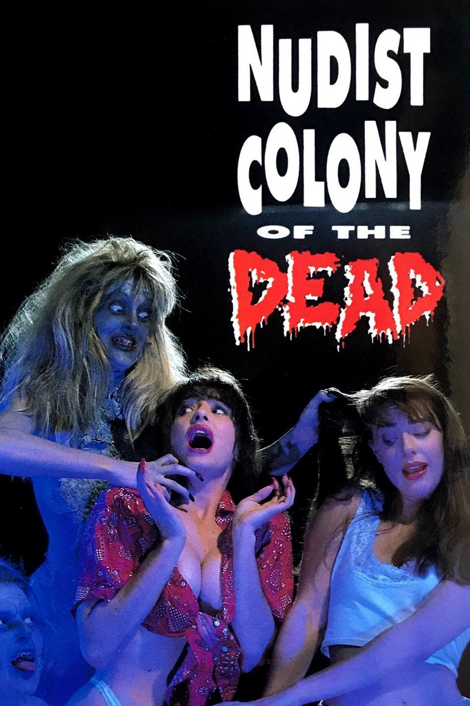 Watch Nudist Colony of the Dead (1991) Full Movie Online - Plex