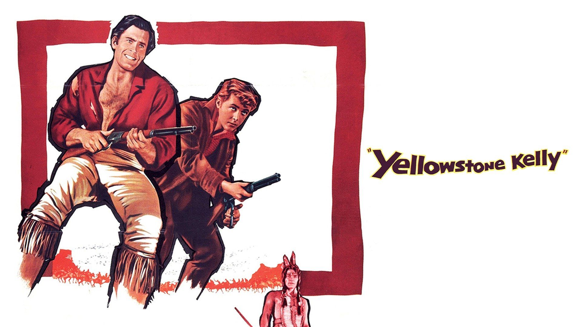 Watch Yellowstone Kelly (1959) Full Movie Online - Plex