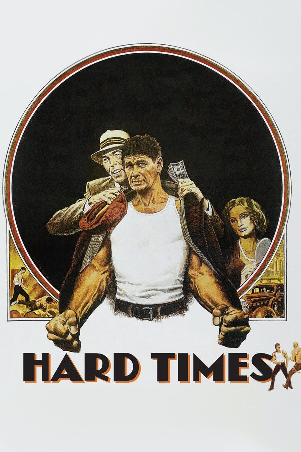 Watch Hard Times (1975) Full Movie Free Online - Plex