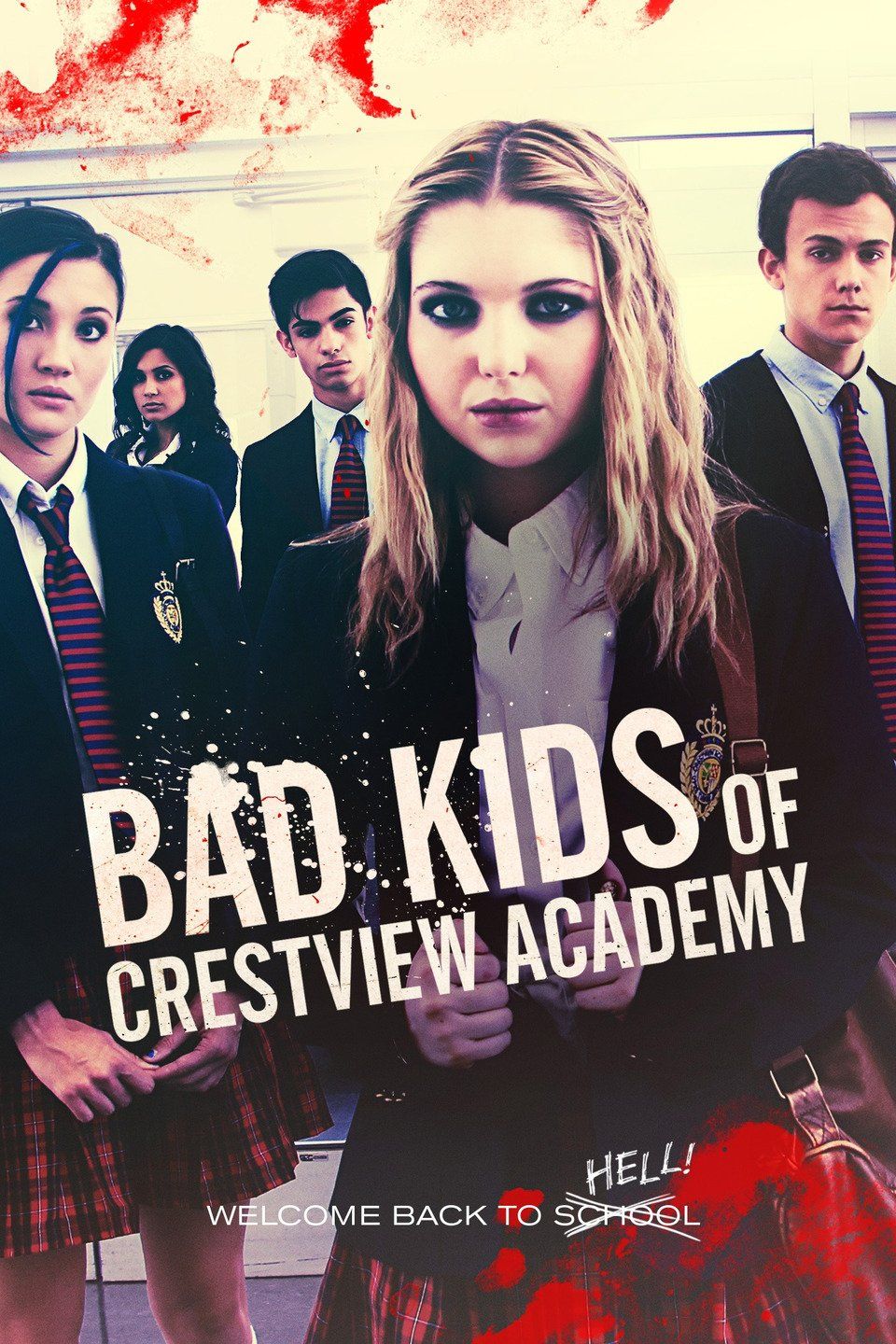 Watch Bad Kids of Crestview Academy (2017) Full Movie Free Online - Plex