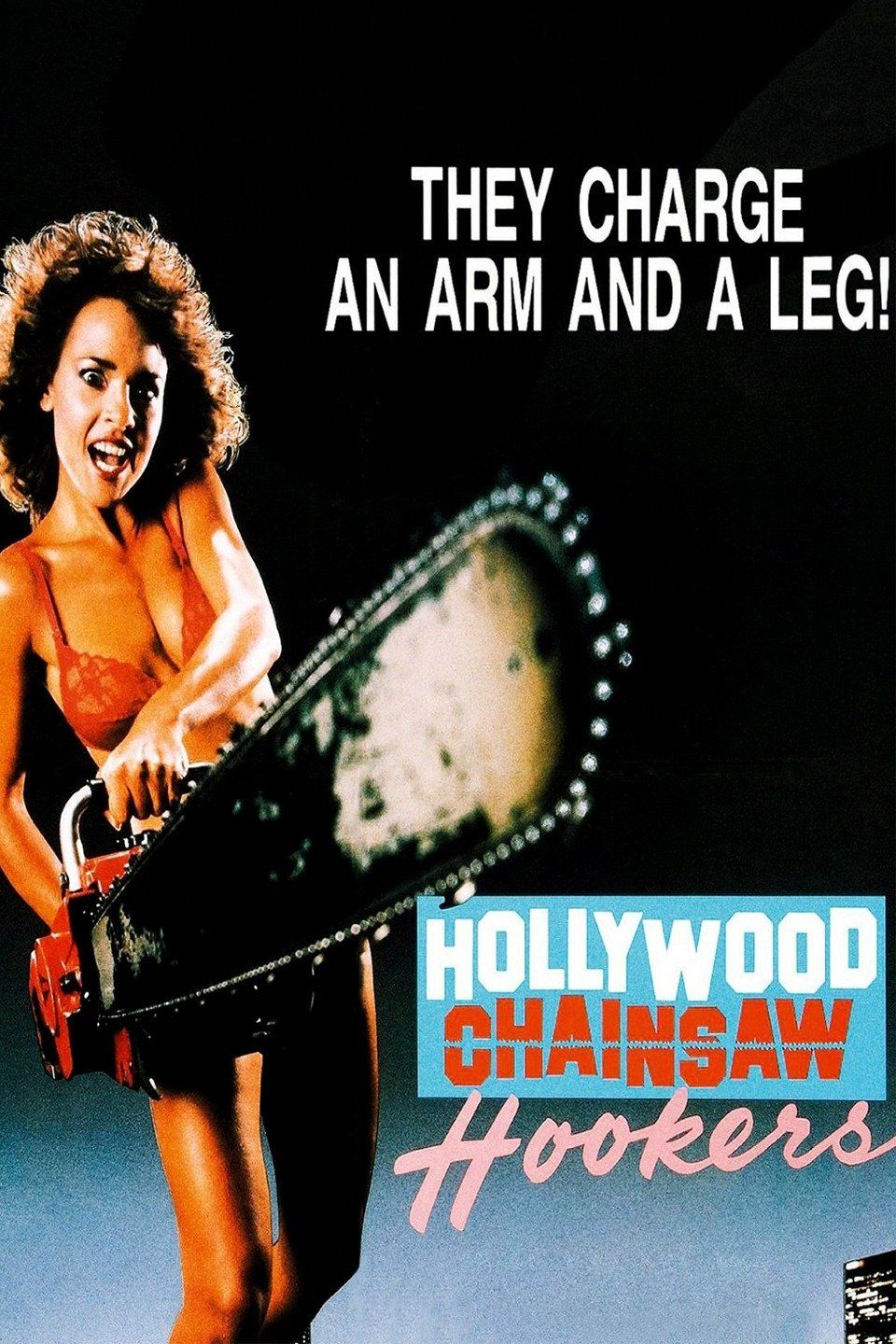 Watch Hollywood Chainsaw Hookers (1988) Full Movie Online - Plex