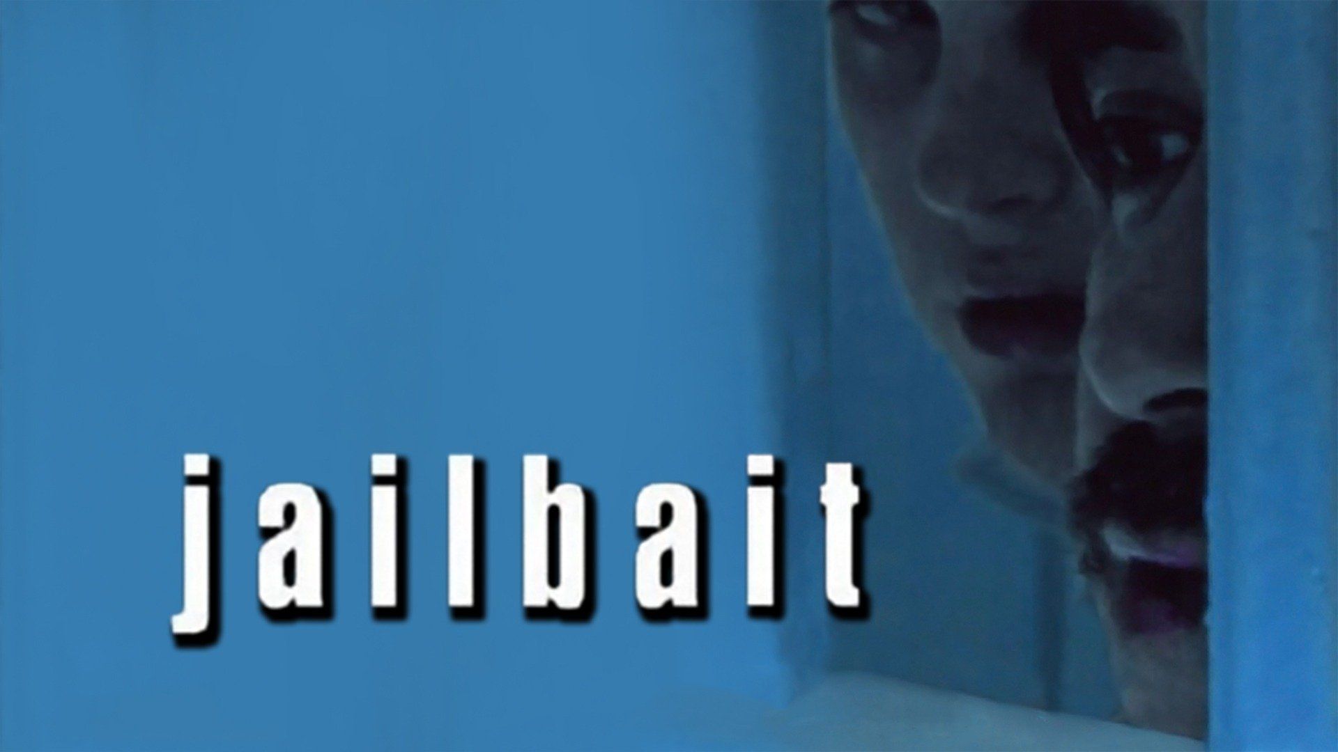 Jailbait  - Plex
