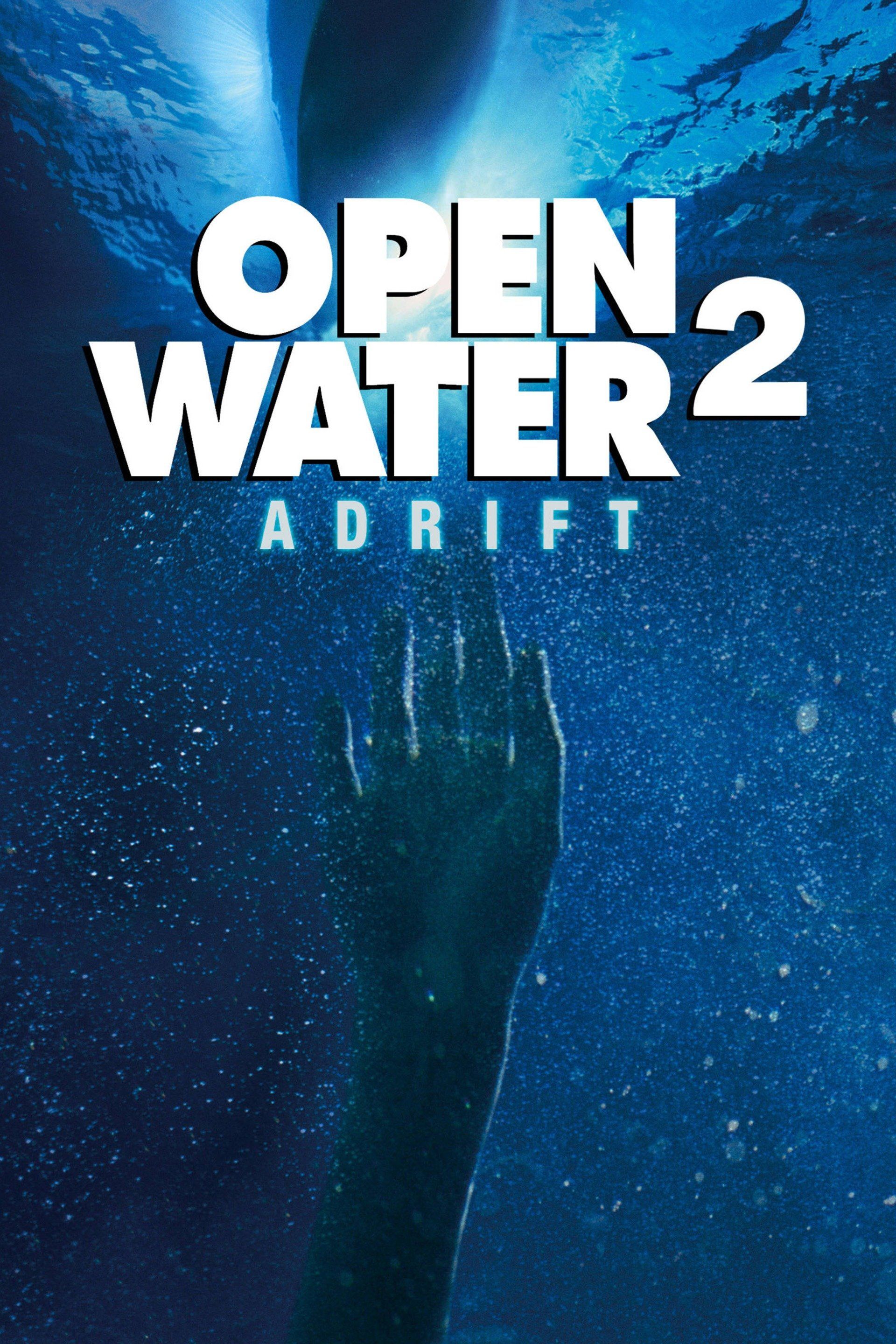 Watch Open Water 2: Adrift (2006) Full Movie Free Online - Plex