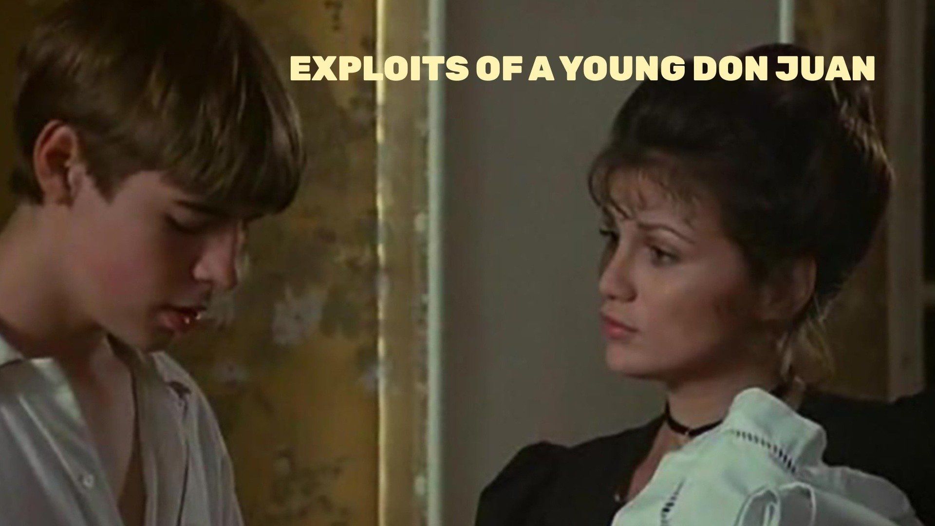 Exploits of a Young Don Juan (1987) - Plex