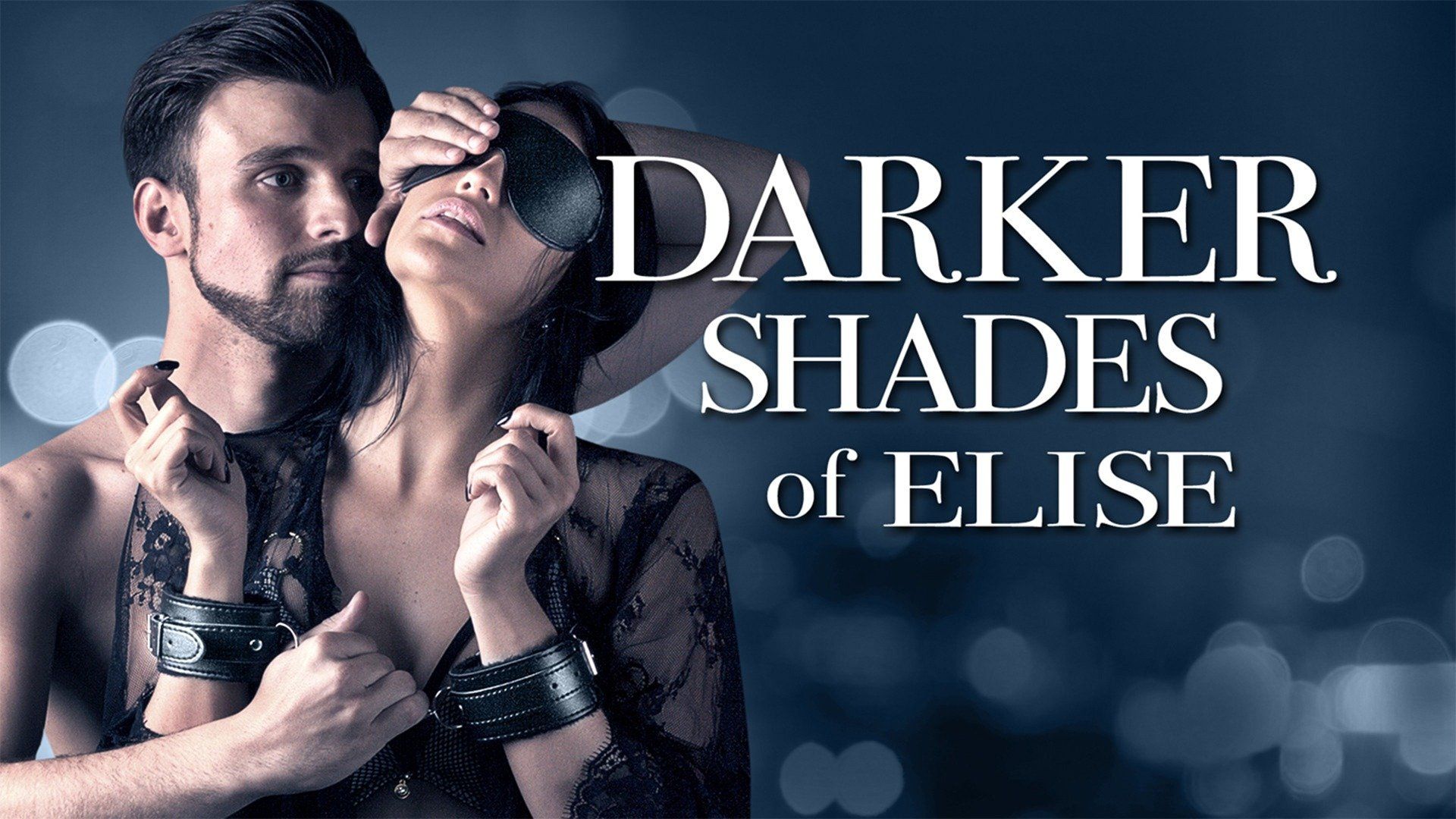 Darker Shades of Elise (2018) Full Movie Online