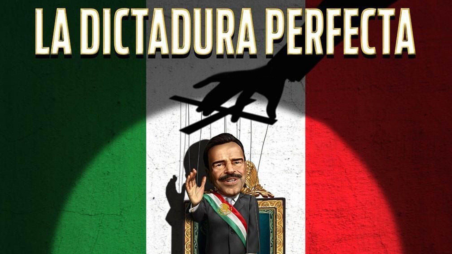 Watch The Perfect Dictatorship (2014) Full Movie Online - Plex