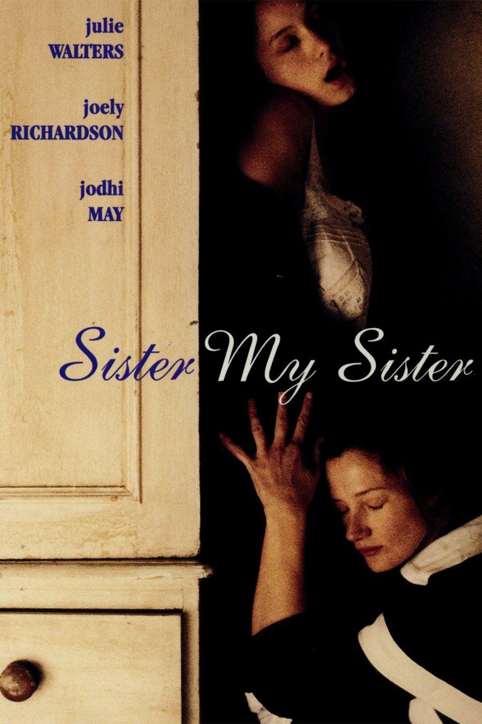 Watch Sister My Sister (1994) Full Movie Free Online - Plex