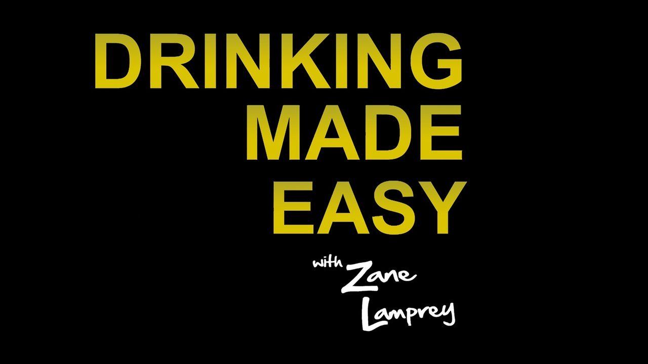 Watch Drinking Made Easy · Season 3 Full Episodes Online Plex