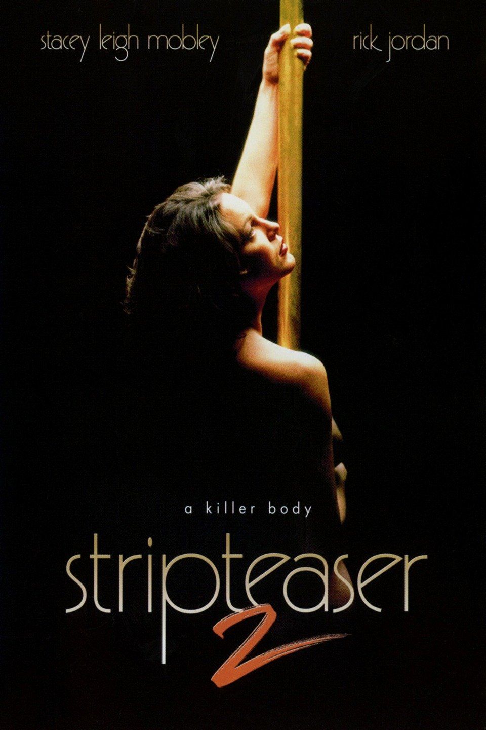 Stripteaser II (1997) - Plex