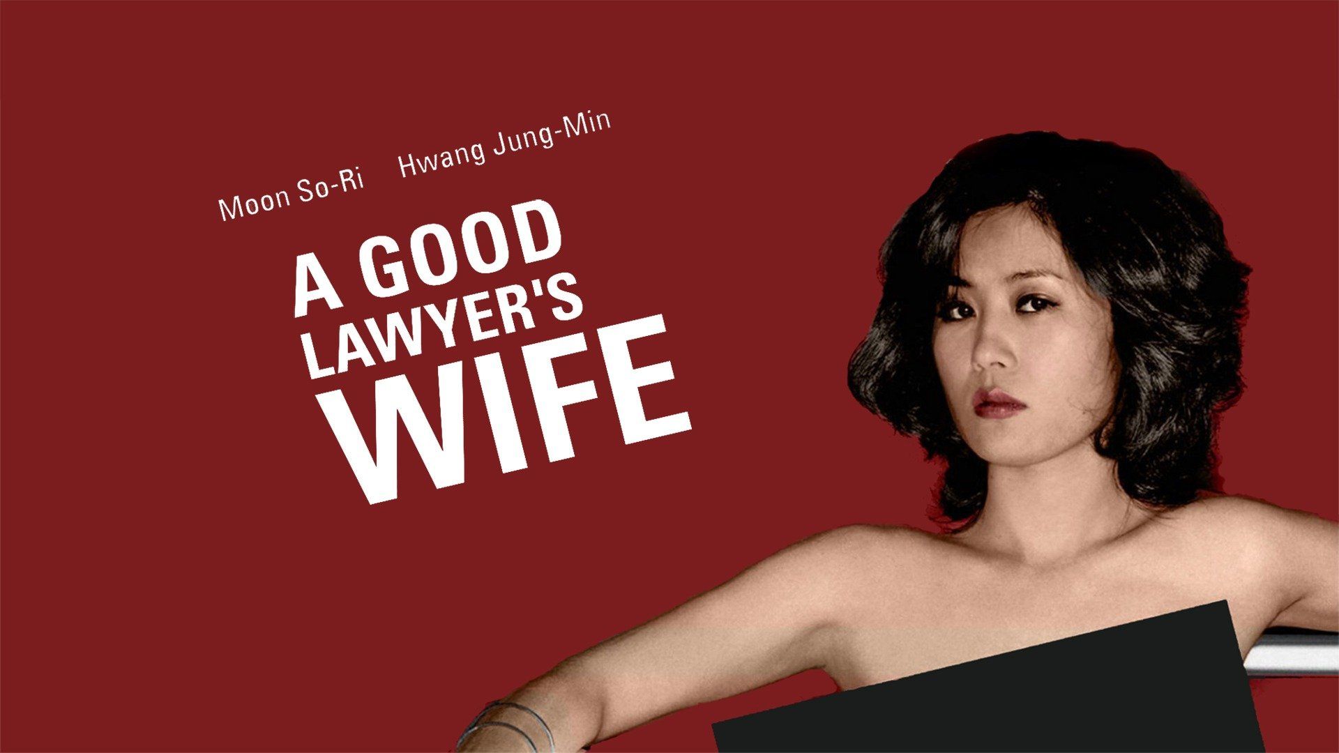 Watch A Good Lawyer's Wife (2003) Full Movie Free Online - Plex