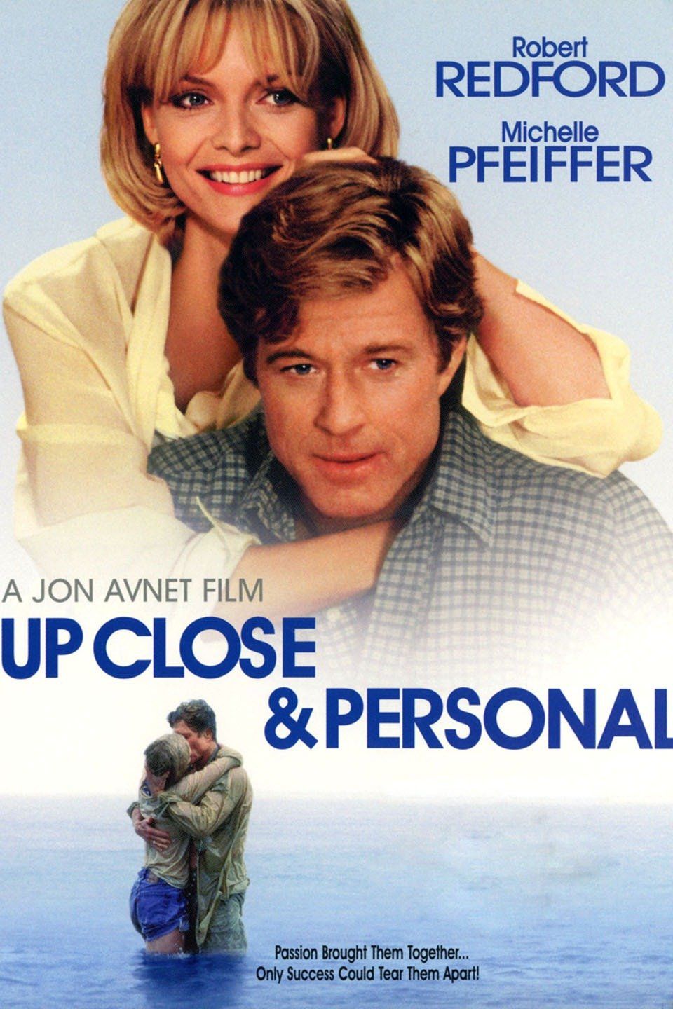 Watch Up Close & Personal (1996) Full Movie Free Online - Plex