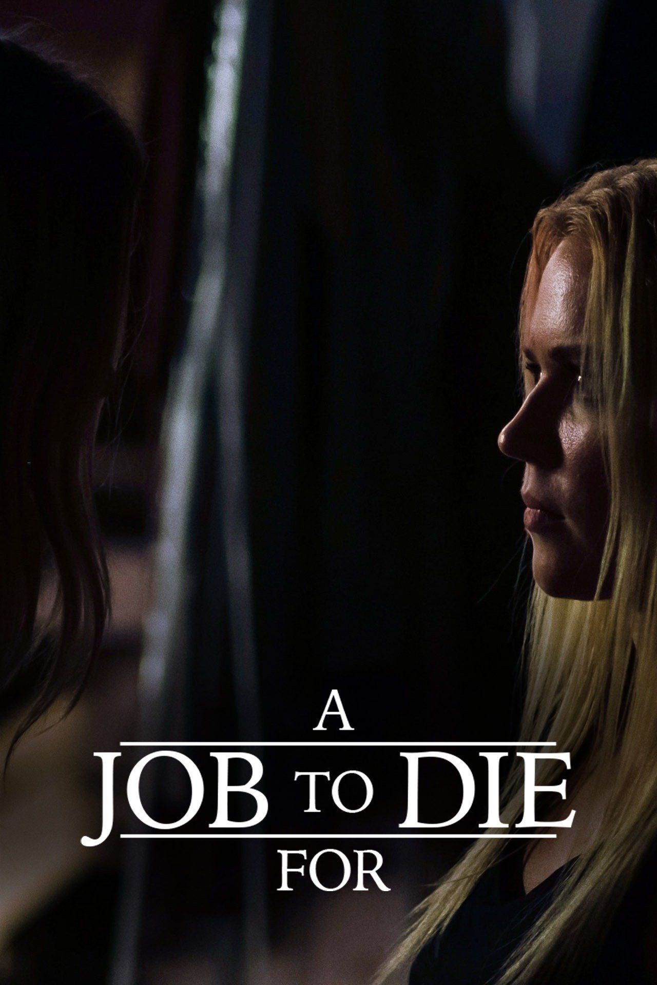 Watch A Job to Die For (2022) Full Movie Free Online - Plex