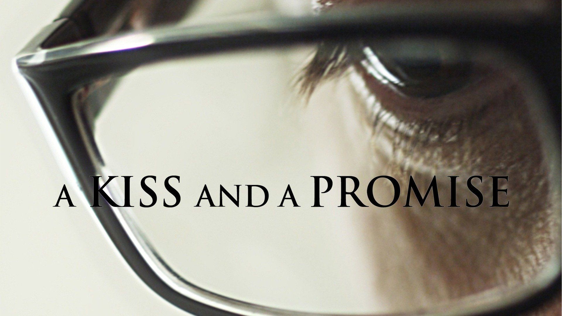 Watch A Kiss and a Promise (2012) Full Movie Free Online - Plex