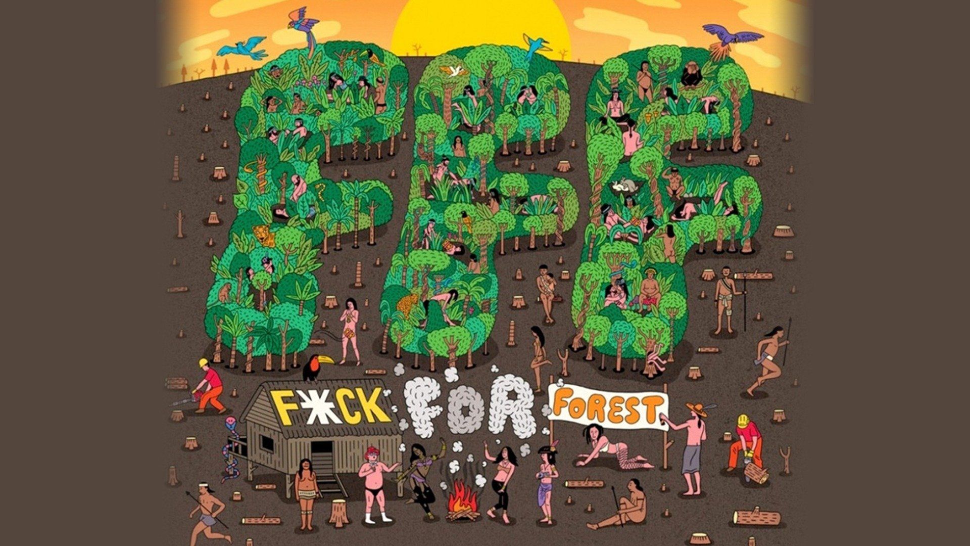 Fuck for Forest (2012)