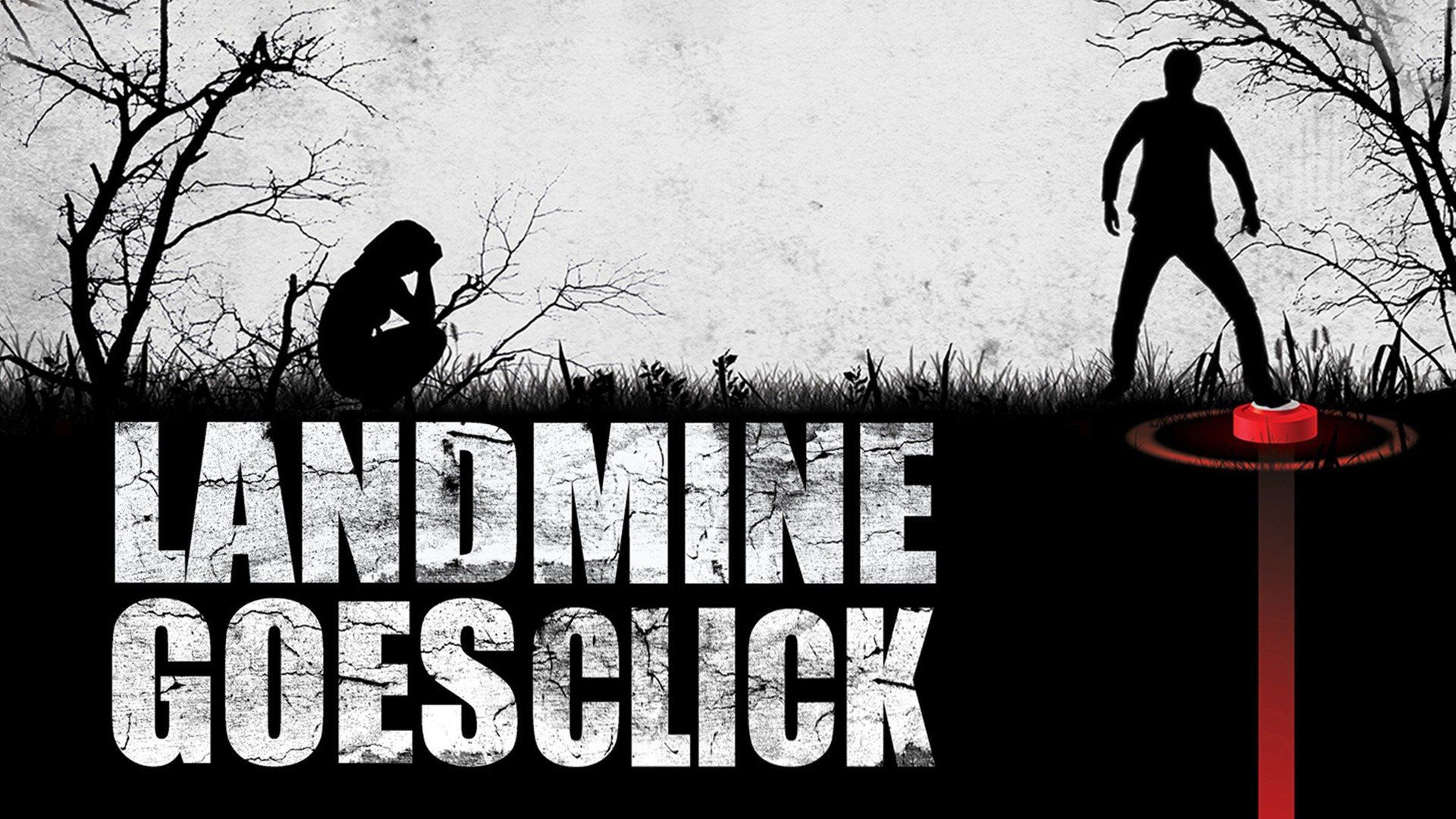 Watch Landmine Goes Click (2015) Full Movie Free Online - Plex