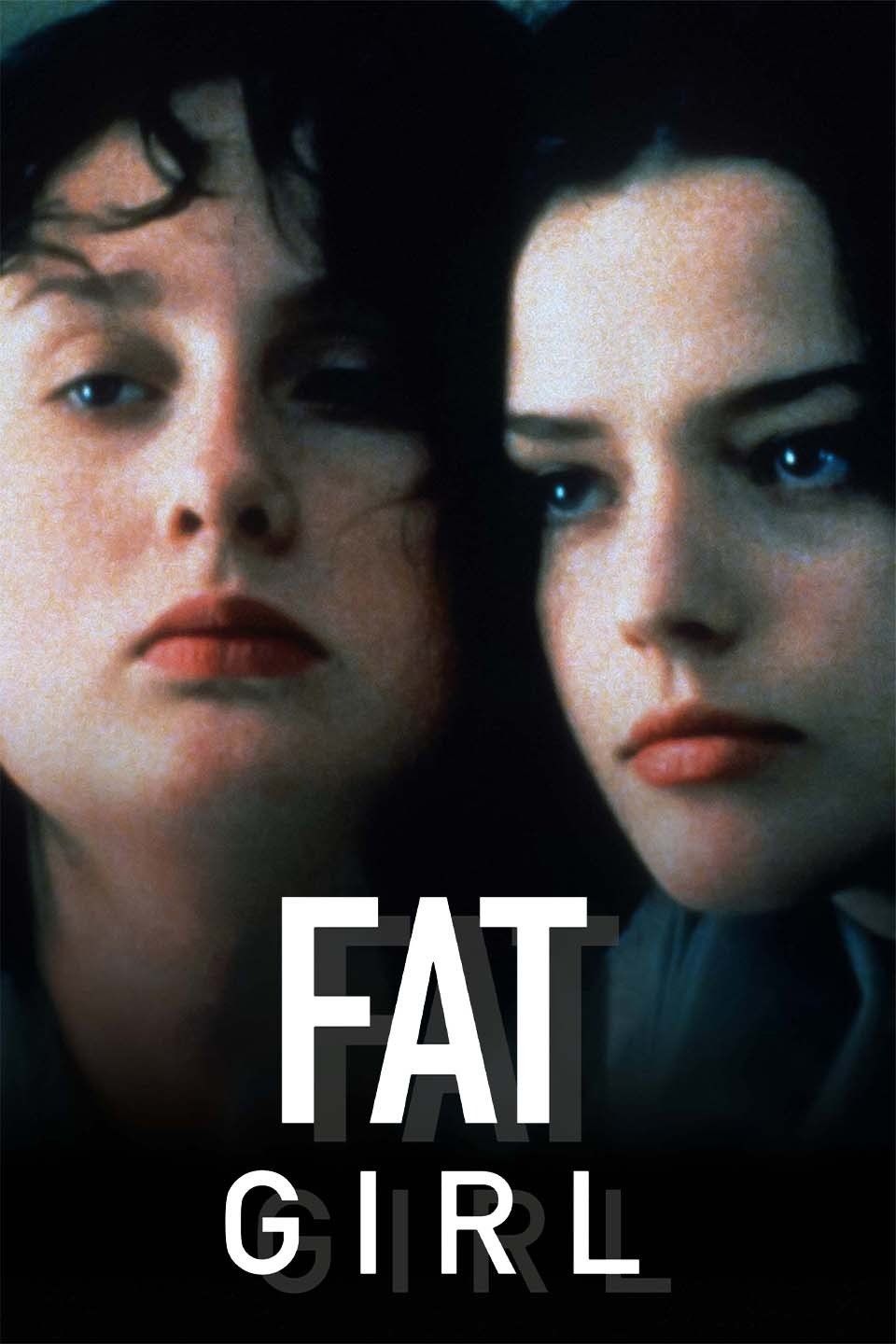 Watch Fat Girl (2001) Full Movie Online - Plex