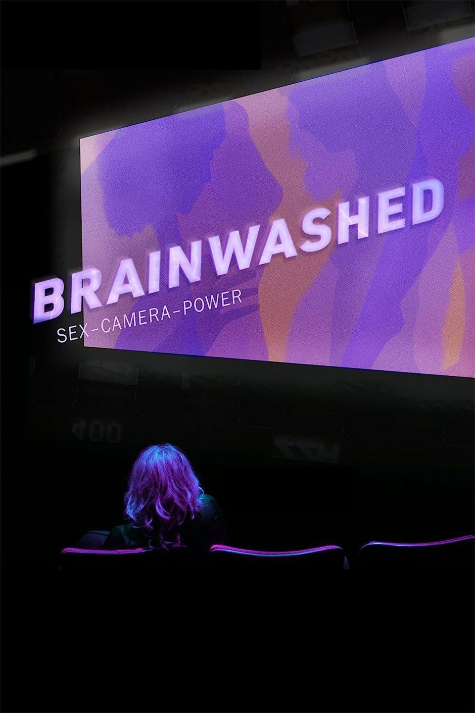 Watch Brainwashed: Sex-Camera-Power (2023) Full Movie Free Online - Plex