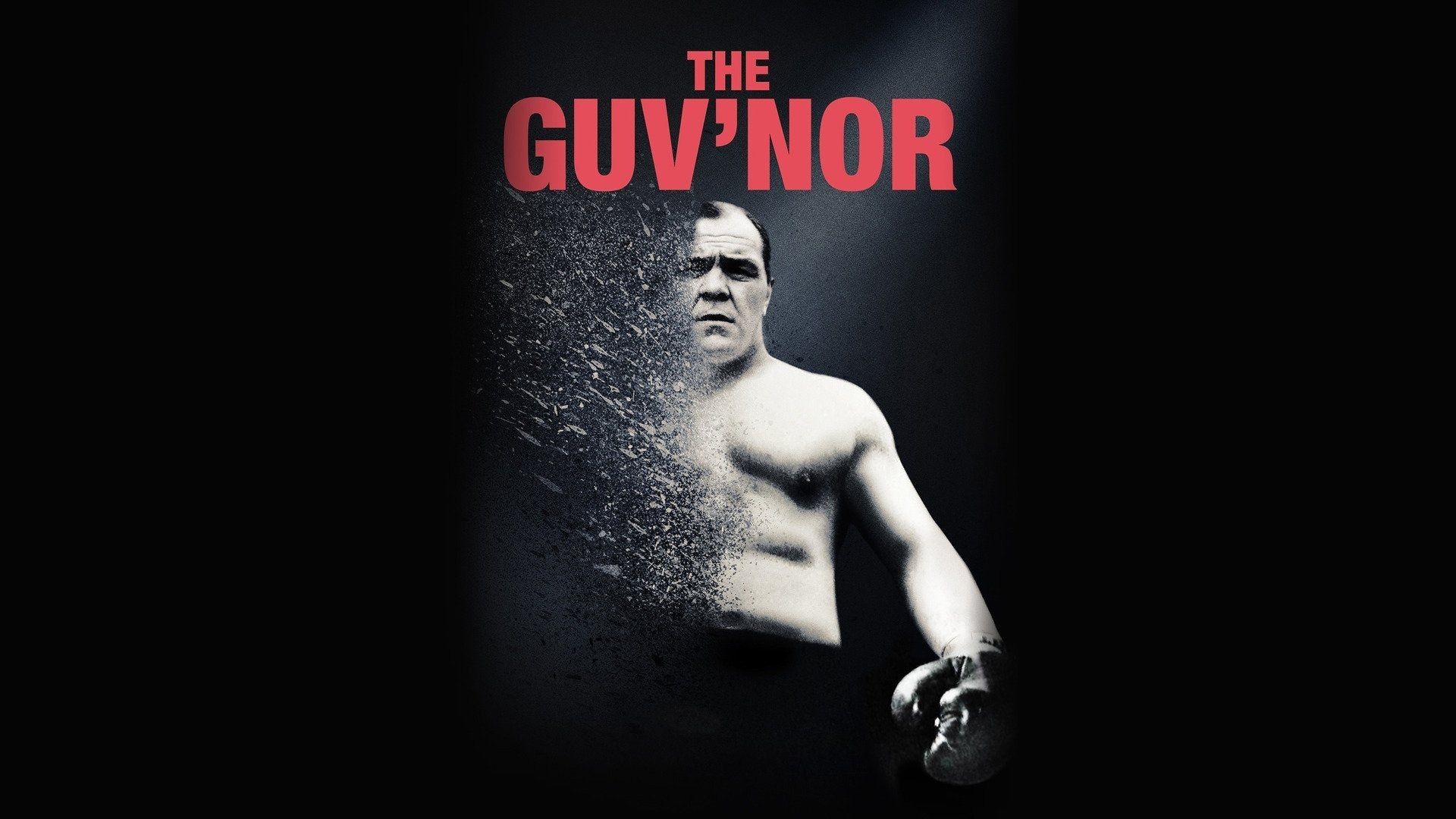 Watch The Guv'nor (2016) Full Movie Free Online - Plex