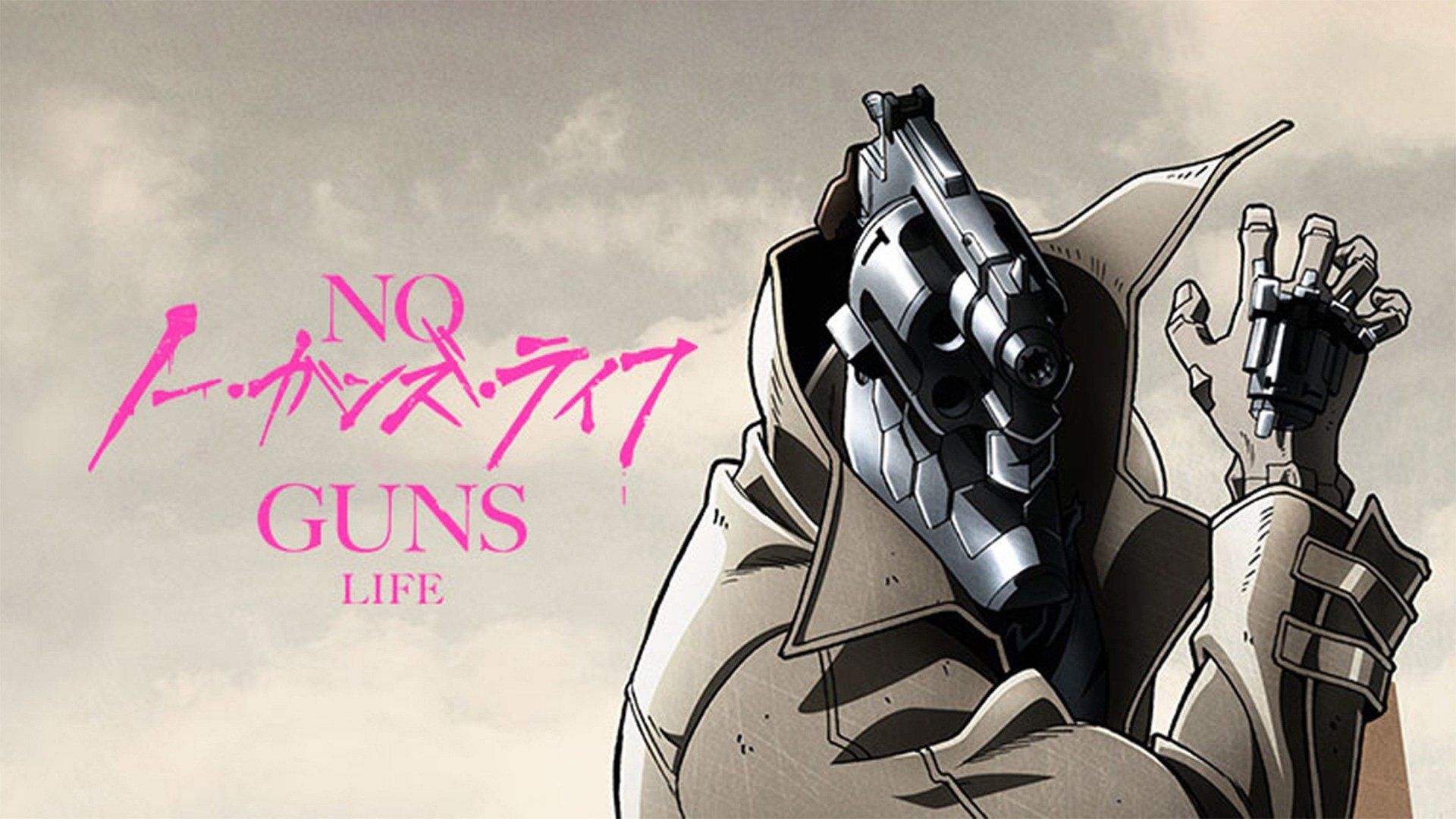 No Guns <b>Life</b> - Season 1.